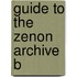 Guide to the zenon archive b