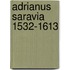 Adrianus saravia 1532-1613