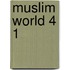 Muslim world 4 1