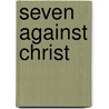 Seven against christ door Ellis