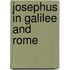 Josephus in galilee and rome