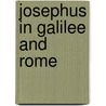 Josephus in galilee and rome by J.M. Cohen