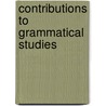 Contributions to grammatical studies door Onbekend