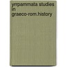 Yrrpammata studies in graeco-rom.history door Boer