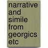 Narrative and simile from georgics etc door Briggs