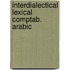 Interdialectical lexical comptab. arabic