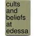 Cults and beliefs at edessa