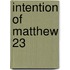 Intention of matthew 23