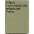 Corpus monumentorum religion.dei menis
