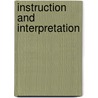 Instruction and interpretation door Onbekend