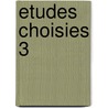 Etudes choisies 3 by Haguenauer