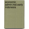 Economic admin.hist.early indonesia by Naerssen