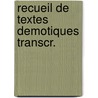Recueil de textes demotiques transcr. door Pestman
