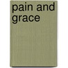 Pain and grace door Schimmel
