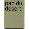 Pan du desert door A. Bernard