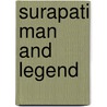 Surapati man and legend door Kumar