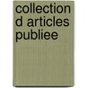Collection d articles publiee by Hunayn Ibn Ishaq