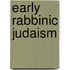 Early rabbinic judaism