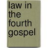 Law in the fourth gospel by Pancaro