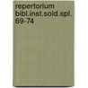 Repertorium bibl.inst.sold.spl. 69-74 by Feenstra