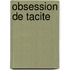 Obsession de tacite