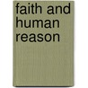 Faith and human reason by D.W. Kemmler