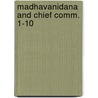 Madhavanidana and chief comm. 1-10 door Meulenbeld