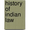 History of indian law by Derrett
