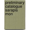 Preliminary catalogue sarapis mon by Kater Sibbes