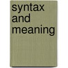 Syntax and meaning door Woude