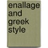 Enallage and greek style