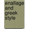 Enallage and greek style by Bers