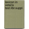 Lexicon in veteris test.libr.suppl. door Koehler