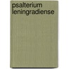 Psalterium leningradiense door Heymans