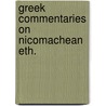 Greek commentaries on nicomachean eth. by Mercken