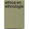 Ethica en ethnologie door Groen