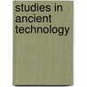 Studies in ancient technology door Colin Forbes