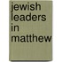 Jewish leaders in matthew