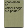 Voorkomen en verspr.zoogd. n.o.polder by Dammerman