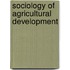 Sociology of agricultural development