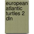 European atlantic turtles 2 dln