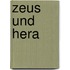 Zeus und hera