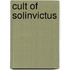 Cult of solinvictus