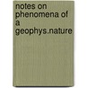Notes on phenomena of a geophys.nature door Tydeman