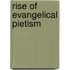 Rise of evangelical pietism