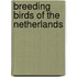 Breeding birds of the netherlands