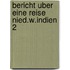 Bericht uber eine reise nied.w.indien 2