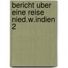 Bericht uber eine reise nied.w.indien 2 door Beverly Martin