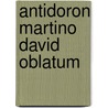 Antidoron martino david oblatum door David