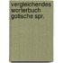 Vergleichendes worterbuch gotische spr.